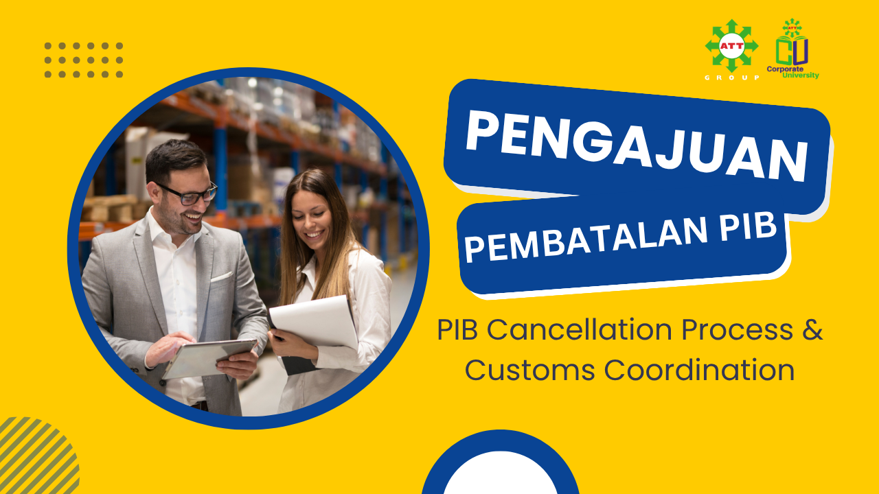 PIB Cancellation Process & Customs Coordination